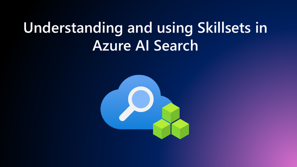 Skillsets in Azure AI Search